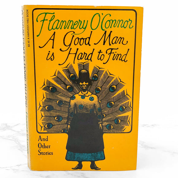 A Good Man is Hard to Find & Other Stories by Flannery O'Connor [TRADE PAPERBACK] 1977 • HBJ