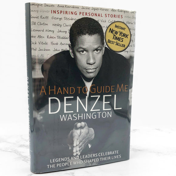 A Hand to Guide Me by Denzel Washington [FIRST EDITION] 2006 • Meredith Books