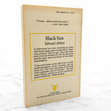 Black Sun by Edward Abbey [FIRST PAPERBACK EDITION] 1981 • Capra Press