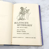 Bulfinch's Mythology • The Age of Fable [1968 HARDCOVER] BCE • Doubleday