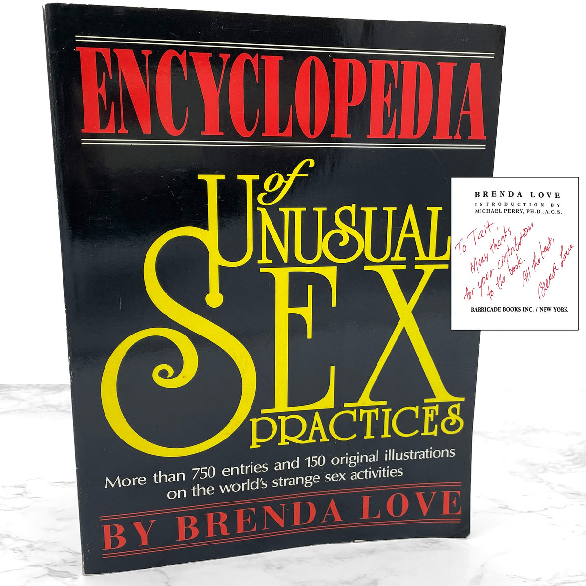 The Encyclopedia of Unusual Sex Practices by Brenda Love SIGNED! [FIRS
