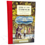 Jim at the Corner by Eleanor Farjeon [HARDCOVER RE-ISSUE] 2017 • NYR