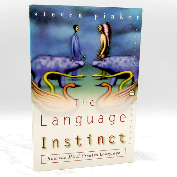 The Language Instinct: How the Mind Creates Language by Steven Pinker [TRADE PAPERBACK] 2000 • Perennial Classics