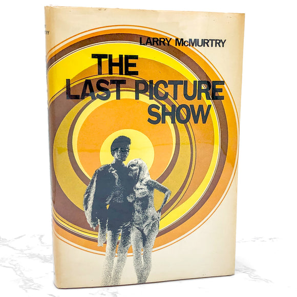 The Last Picture Show by Larry McMurtry [1966 HARDCOVER] BCE • The Dial Press