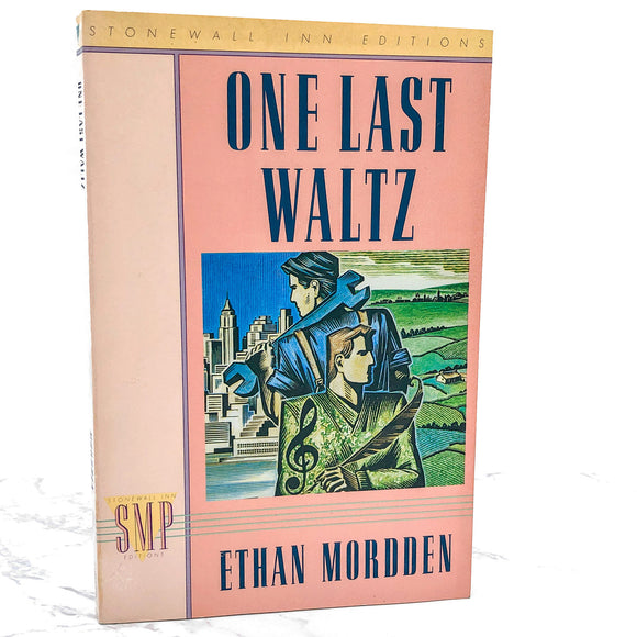 One Last Waltz by Ethan Mordden [FIRST PAPERBACK EDITION] 1988 • Stonewall Inn Editions