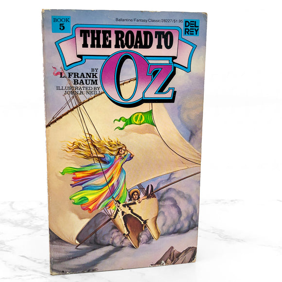 The Road to Oz by L. Frank Baum [1979 PAPERBACK] Del-Rey Fantasy • Oz #5