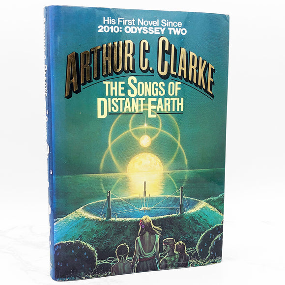 The Songs of Distant Earth by Arthur C. Clarke [FIRST EDITION • FIRST PRINTING] 1986 *See Condition