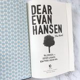 Dear Evan Hansen: A Novel by Val Emmich & Steven Levenson [FIRST EDITION] - Bookshop Apocalypse