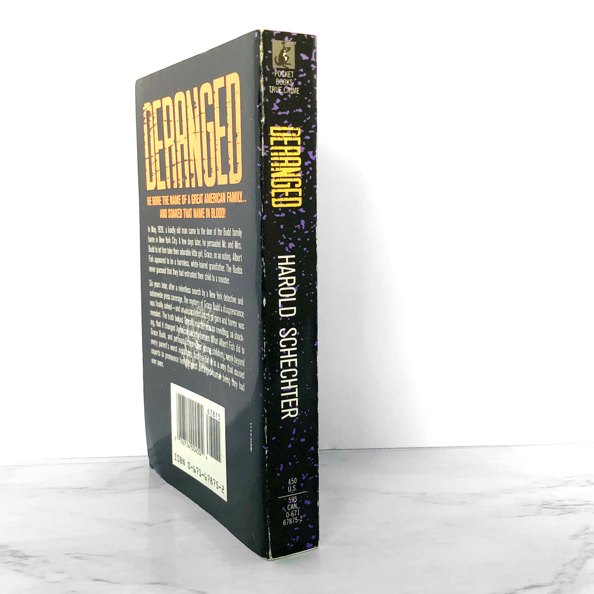Deranged The Shocking True Story Of America's Most Fiendish Killer