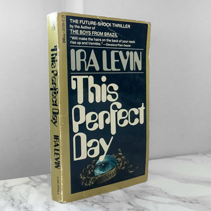 This Perfect Day by Ira Levin - Bookshop Apocalypse