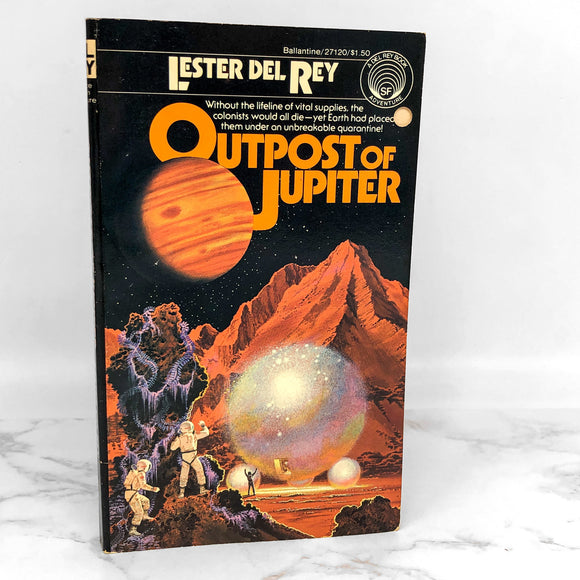 Outpost of Jupiter by Lester del Rey [FIRST PAPERBACK EDITION] 1978 • Del-Rey