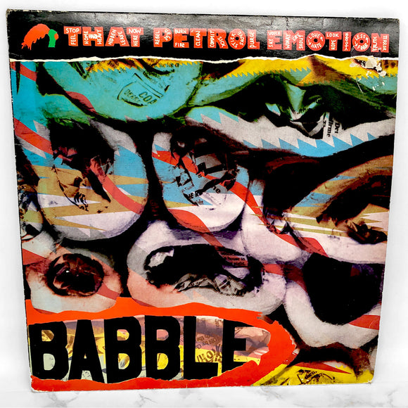 That Petrol Emotion - Babble [VINYL LP] 1987 • Polydor U.K.
