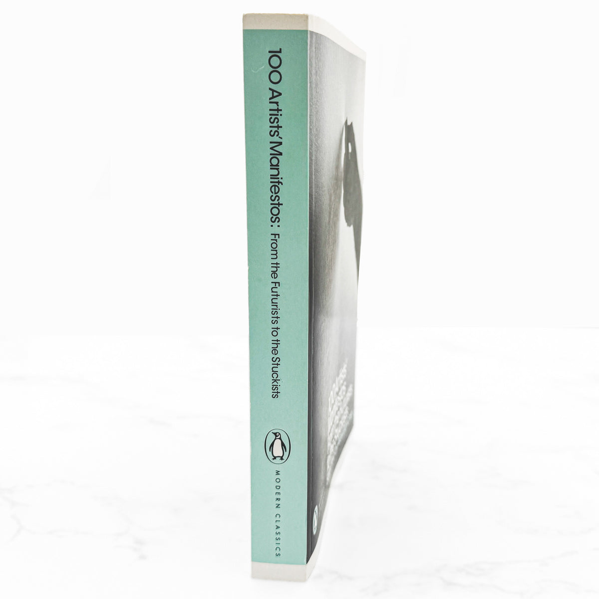 100 Artists' Manifestos: From the Futurists to the Stuckists by Alex Danchev [FIRST EDITION PAPERBACK] 2011 • Penguin U.K.