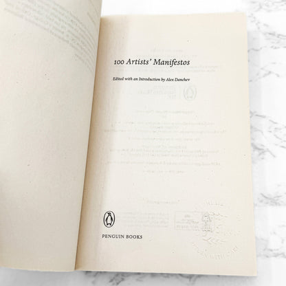100 Artists' Manifestos: From the Futurists to the Stuckists by Alex Danchev [FIRST EDITION PAPERBACK] 2011 • Penguin U.K.