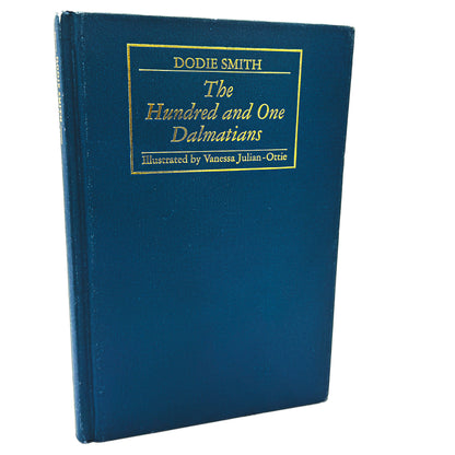 The Hundred and One Dalmatians by Dodie Smith [U.K. ILLUSTRATED HARDCOVER] 1993 • Heinemann