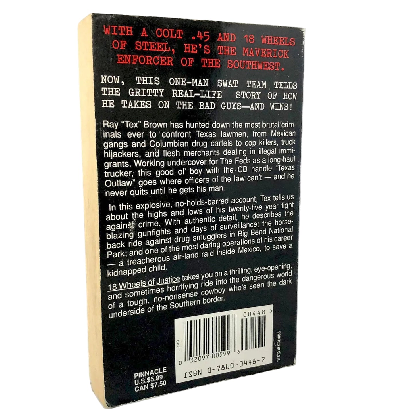 18 Wheels of Justice by Ray Tex Brown [FIRST EDITION PAPERBACK] 1997 • Pinnacle True Crime