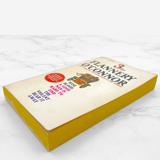 3 by Flannery O'Connor: Wise Blood, A Good Man is Hard to Find & The Violent Bear it Away [1964 PAPERBACK] • Signet