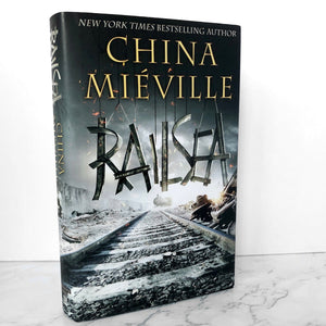 Railsea by China Miéville [FIRST EDITION] 2012