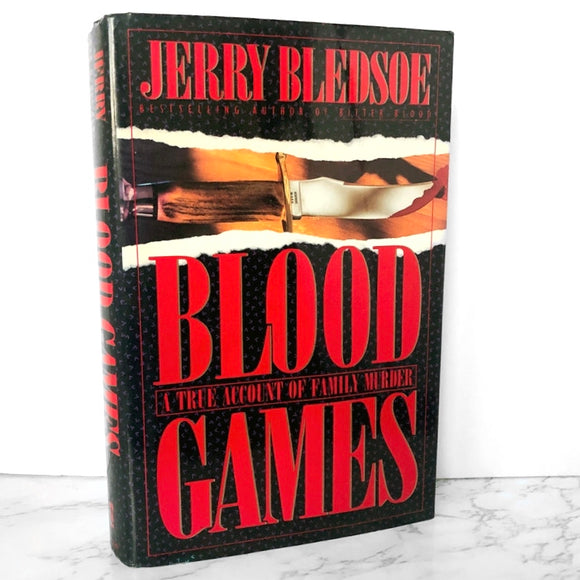 Blood Games by Jerry Bledsoe [FIRST EDITION]