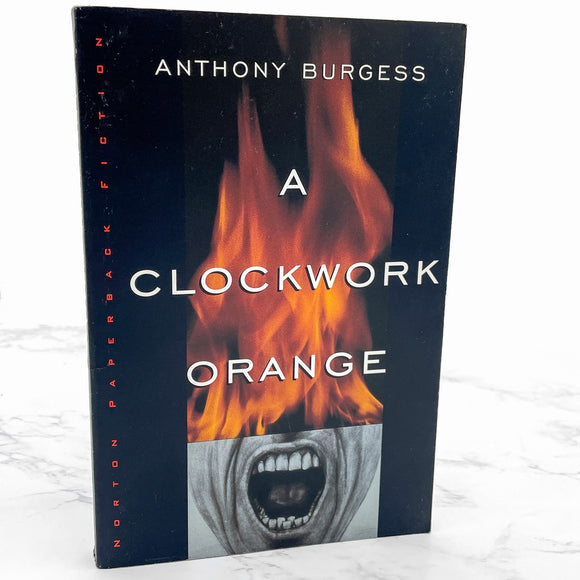 A Clockwork Orange by Anthony Burgess [TRADE PAPERBACK] 1995 • W.W. Norton & Co.