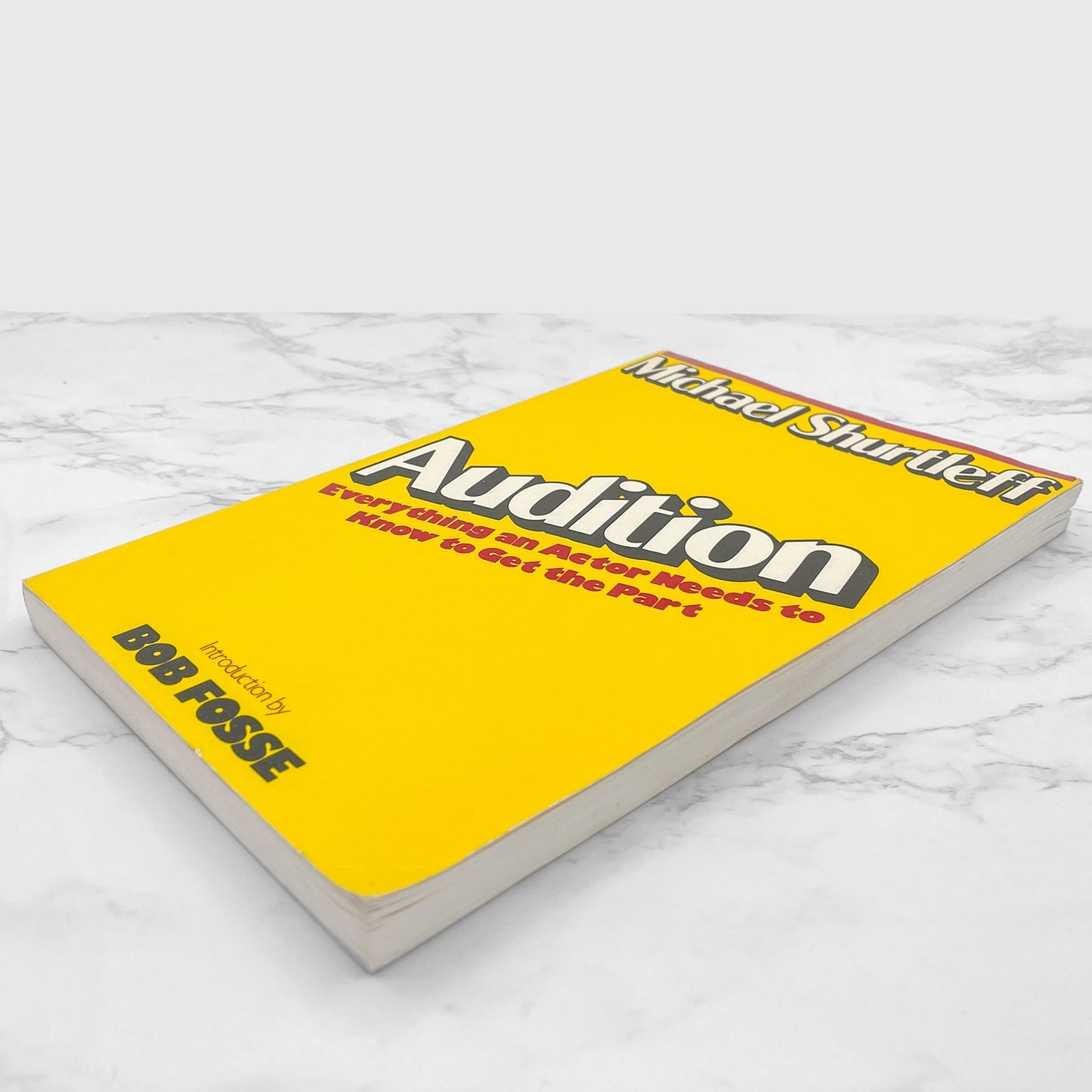 Audition: Everything an Actor Needs to Know to Get the Part by Michael Shurtleff w. Bob Fosse [FIRST EDITION PAPERBACK] 1978