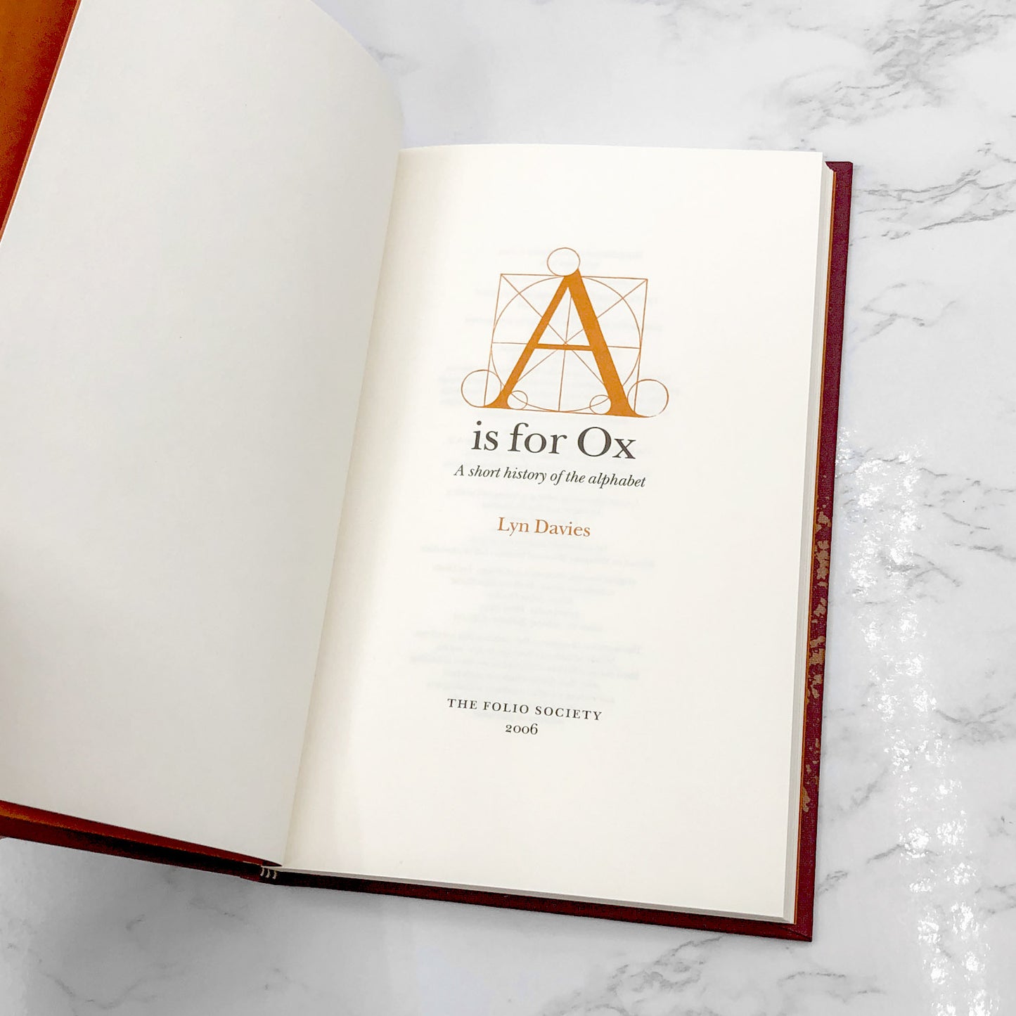 A is for Ox: A Short History of the Alphabet by Lyn Davies [COLLECTORS EDITION HARDCOVER] 2006 • The Folio Society