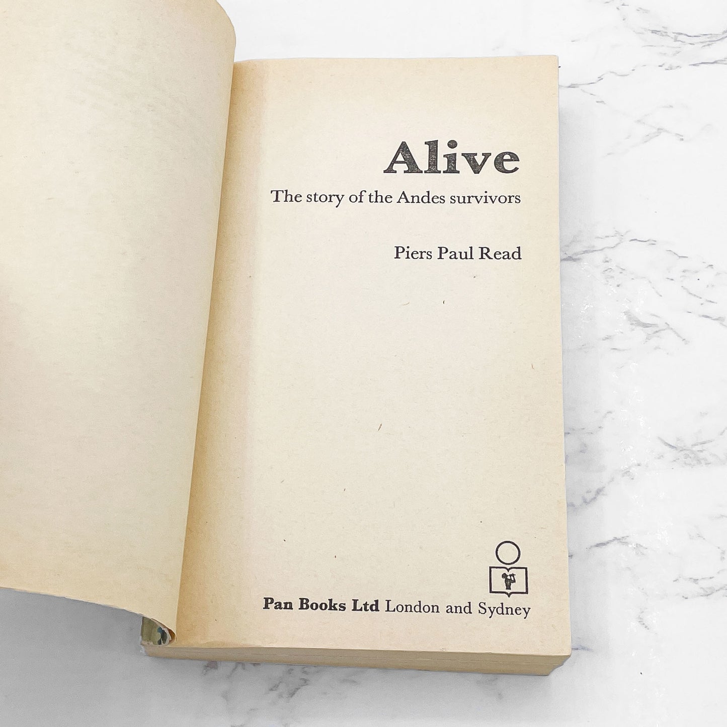 Alive: The Story of the Andes Survivors by Piers Paul Read [FIRST U.K. PAPERBACK PRINTING] 1975 • Pan
