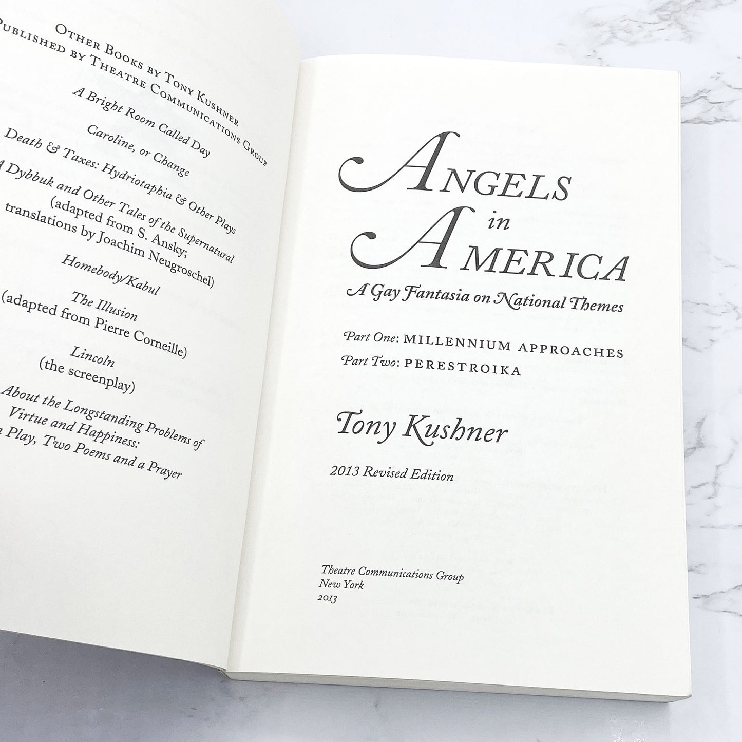 Angels in America by Tony Kushner [REVISED COMPLETE EDITION] 2013 • TCG