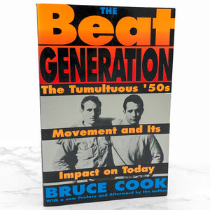 The Beat Generation by Bruce Cook [TRADE PAPERBACK RE-ISSUE] 1994 • Quill