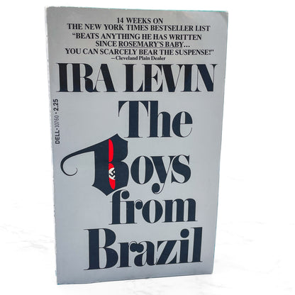 The Boys From Brazil by Ira Levin [FIRST PAPERBACK PRINTING] 1977 • Dell