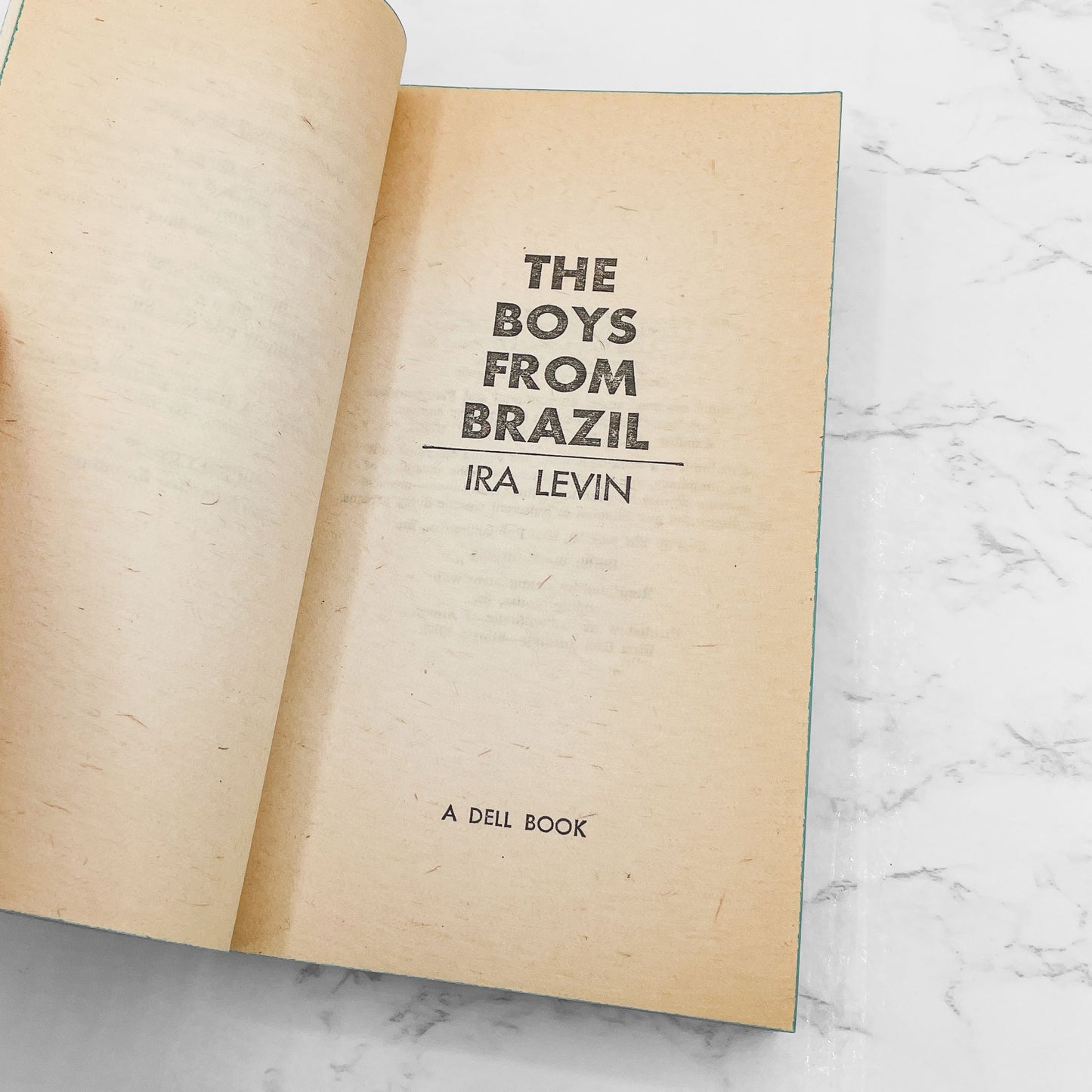 The Boys From Brazil by Ira Levin [FIRST PAPERBACK PRINTING] 1977 • Dell