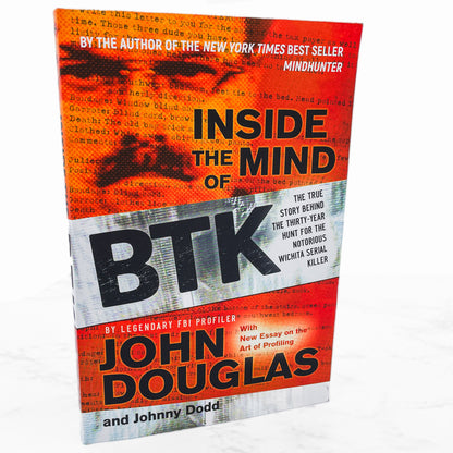 Inside the Mind of BTK by John Douglas [FIRST EDITION PAPERBACK] 2008 • Jossey-Bass