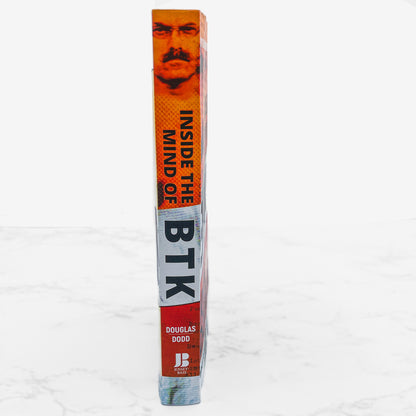 Inside the Mind of BTK by John Douglas [FIRST EDITION PAPERBACK] 2008 • Jossey-Bass