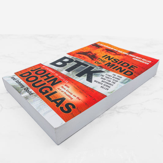 Inside the Mind of BTK by John Douglas [FIRST EDITION PAPERBACK] 2008 • Jossey-Bass
