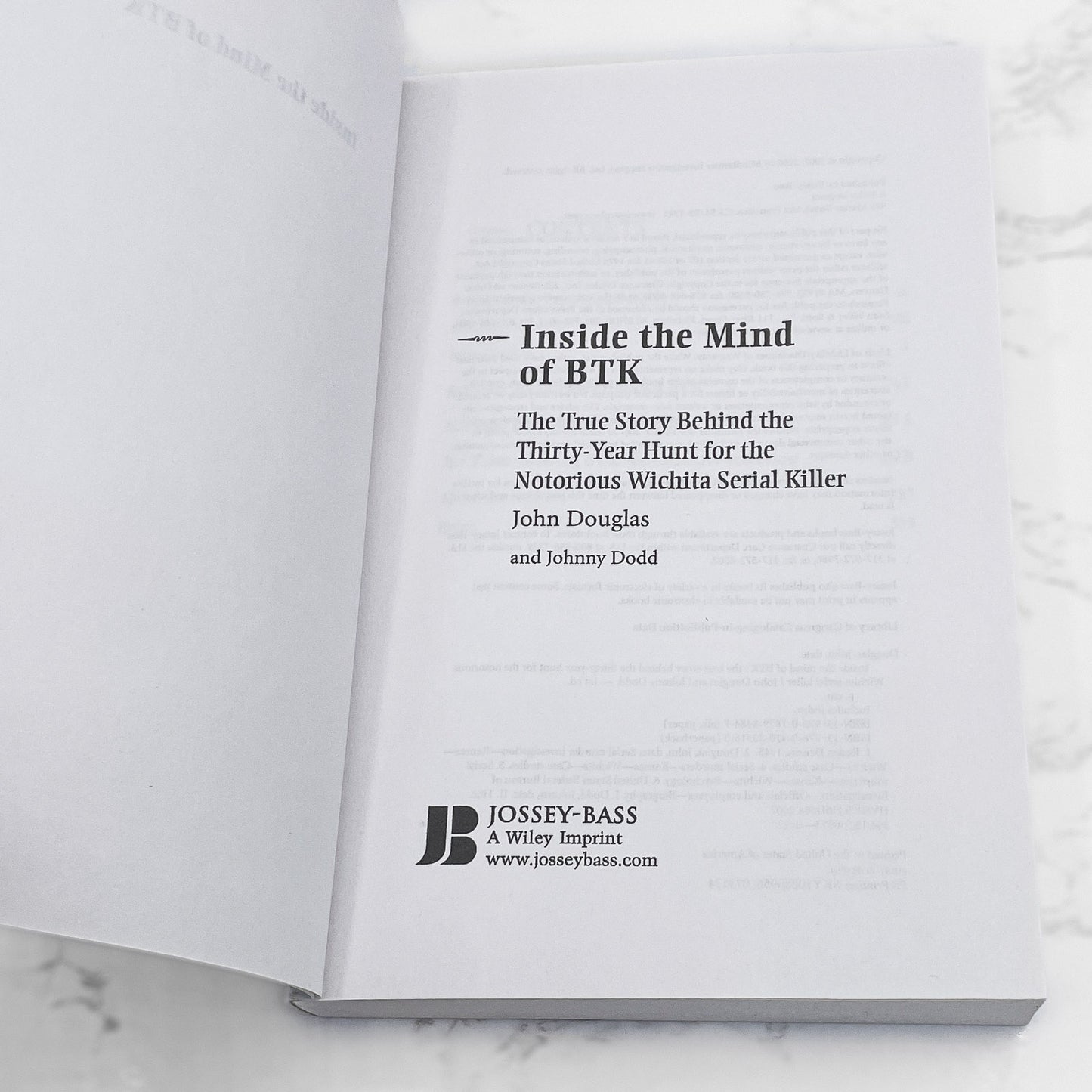 Inside the Mind of BTK by John Douglas [FIRST EDITION PAPERBACK] 2008 • Jossey-Bass