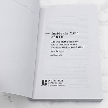 Inside the Mind of BTK by John Douglas [FIRST EDITION PAPERBACK] 2008 • Jossey-Bass