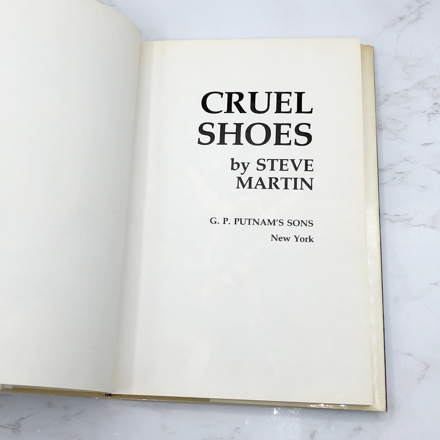 Cruel Shoes by Steve Martin [FIRST EDITION • FIRST PRINTING] 1979 • G.P. Putnam's Sons