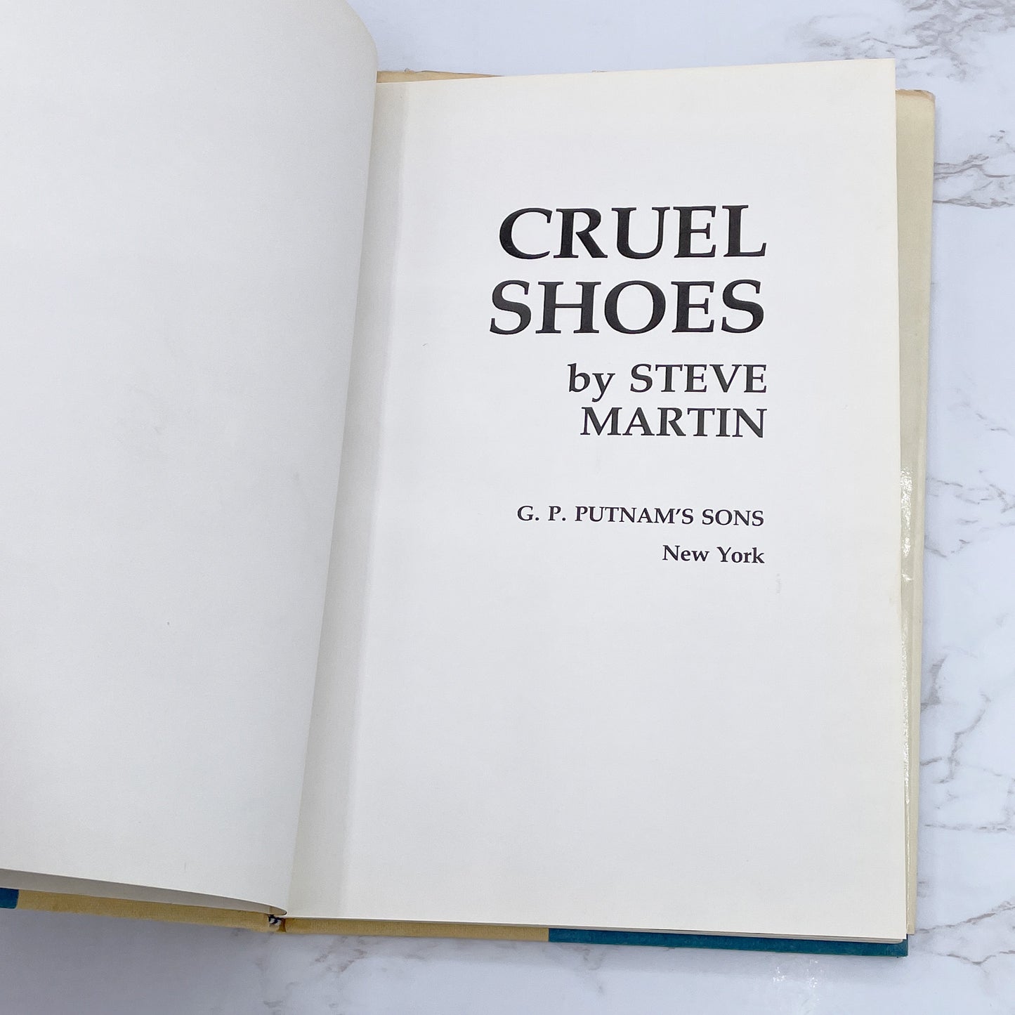 Cruel Shoes by Steve Martin [FIRST EDITION • FIRST PRINTING] 1979 • G.P. Putnam's Sons