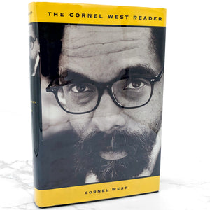 The Cornel West Reader by Cornel West [FIRST EDITION • FIRST PRINTING] 1999