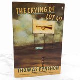 The Crying of Lot 49 by Thomas Pynchon [TRADE PAPERBACK] 1990 • Perennial