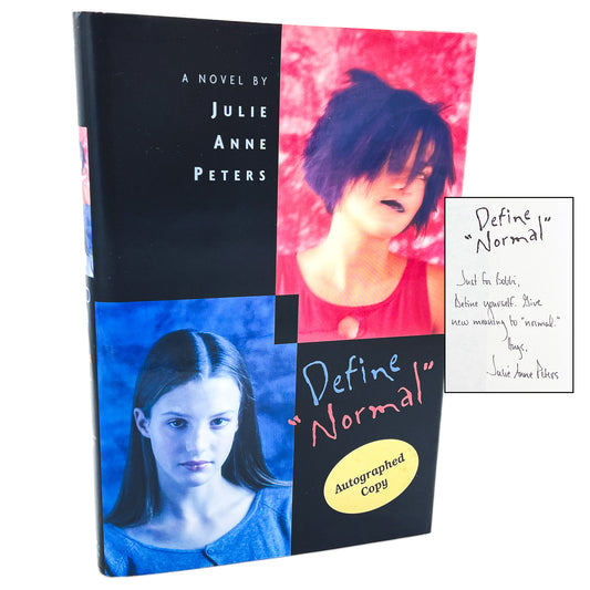 Define "Normal" by Julie Anne Peters SIGNED! [FIRST EDITION] 2000 • Little Brown