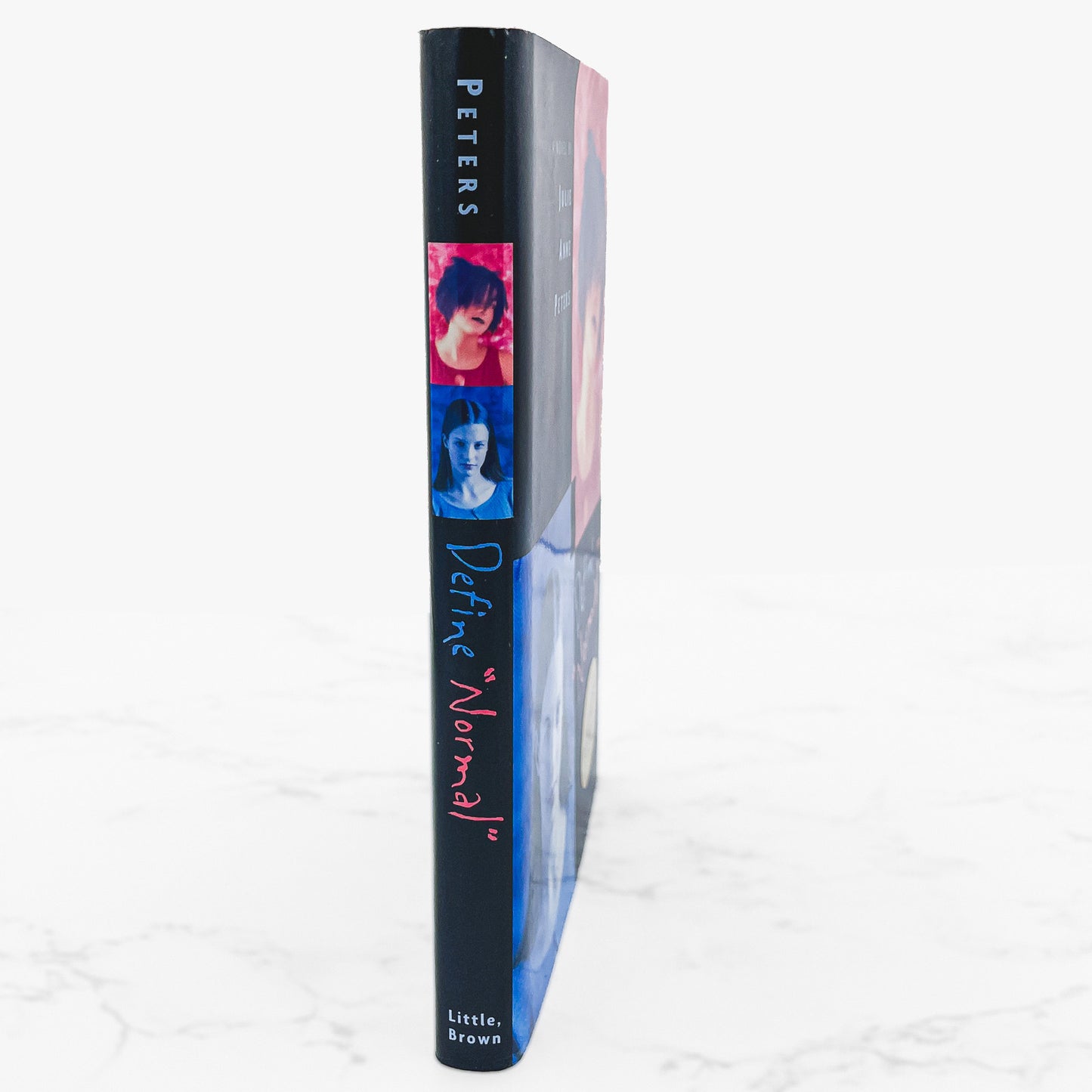 Define "Normal" by Julie Anne Peters SIGNED! [FIRST EDITION] 2000 • Little Brown