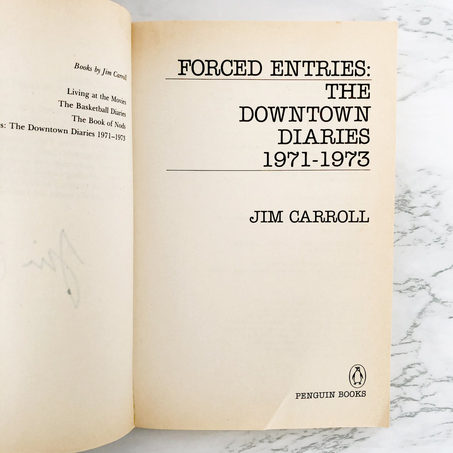 SIGNED! Forced Entries: The Downtown Diaries 1971-1973 by Jim Carroll [FIRST EDITION / 1987]