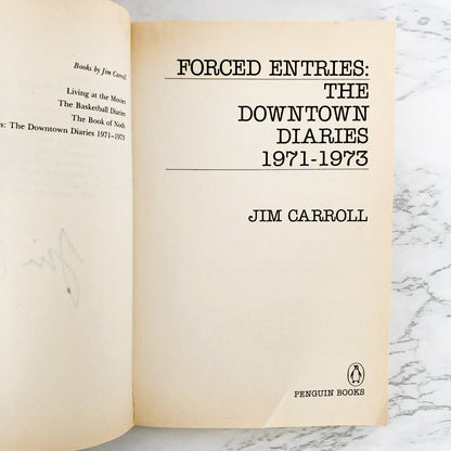 SIGNED! Forced Entries: The Downtown Diaries 1971-1973 by Jim Carroll [FIRST EDITION / 1987]