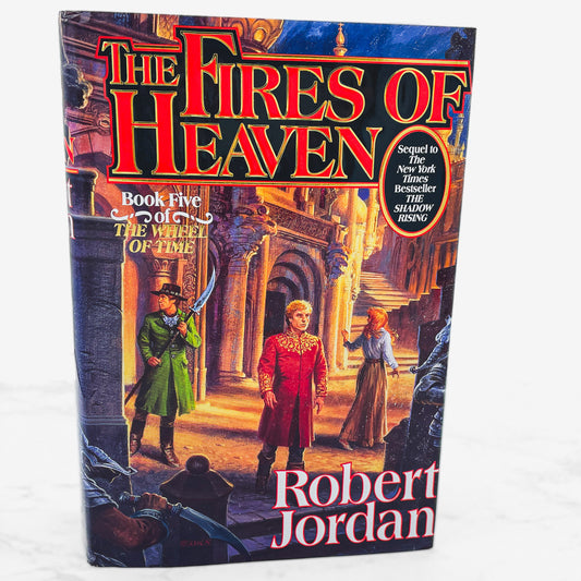 The Fires of Heaven by Robert Jordan [FIRST EDITION • FIRST PRINTING] 1993 • The Wheel of Time #5