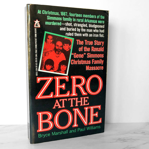 Zero at the Bone by Bryce Marshall & Paul Williams [FIRST EDITION] 1991