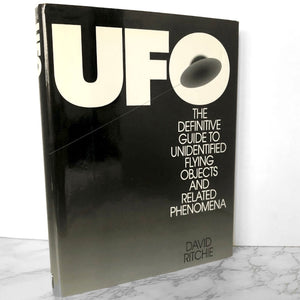UFO: The Definitive Guide to Unidentified Flying Objects and Related Phenomena by David Ritchie [FIRST EDITION] 1994