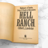Hell Ranch by Clifford L. Linedecker [FIRST PAPERBACK PRINTING] 1990 • TOR Crime