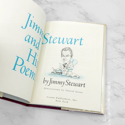 Jimmy Stewart and His Poems by James "Jimmy" Stewart SIGNED! [FIRST EDITION • FIRST PRINTING] 1989 • Crown