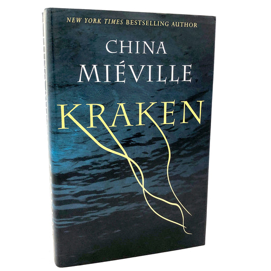 Kraken by China Miéville [FIRST EDITION • FIRST PRINTING] 2010 • Del-Rey